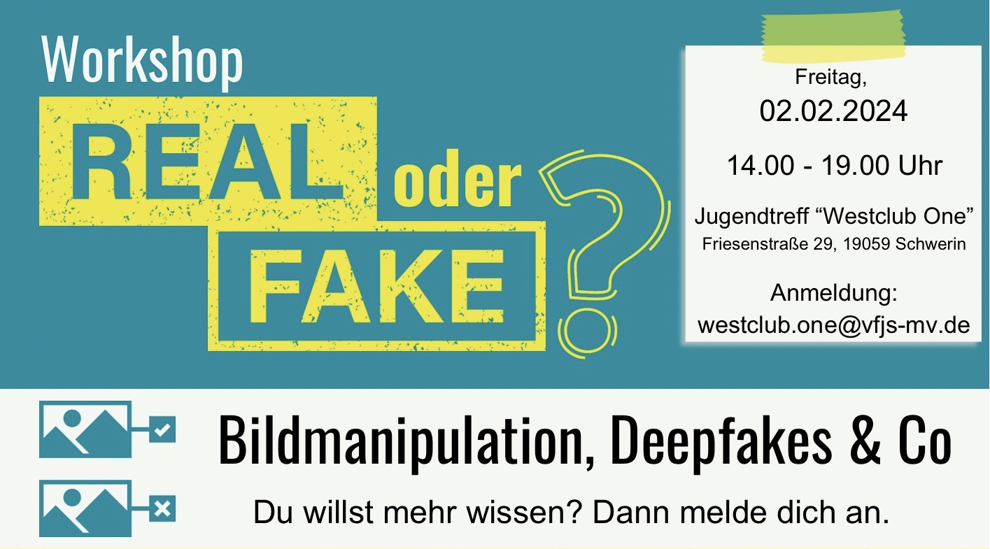 „Real oder Fake? - Bildmanipulation, Deepfakes & Co“