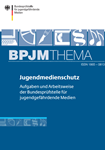 BPJM THEMA Jugendmedienschutz