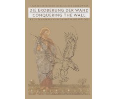 Die Eroberung der Wand