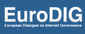 European Dialogue on Internet Governance (EuroDig)