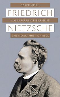 Buchcover Appel, Sabine: Friedrich Nietzsche. Beck-Verlag