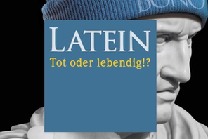 Neues Band der GM-Bibliothek: Latein - Tot oder lebendig?