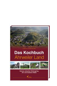 Literatur - Das Kochbuch Ahrweiler Land