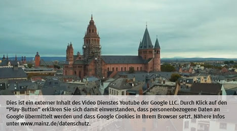 Die Landeshauptstadt Mainz nutzt den Video-Dienst Youtube.  Vor einem Klick auf den Play-Button empfängt Youtube keine Daten und setzt keine Cookies. Nähere Informationen über Youtube finden Sie in den Datenschutzinformationen zu unserem Youtube-Kanal: www.mainz.de/datenschutz