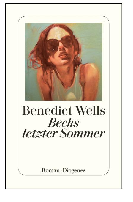 Pressebild Becks letzter Sommer - Diogenes Verlag