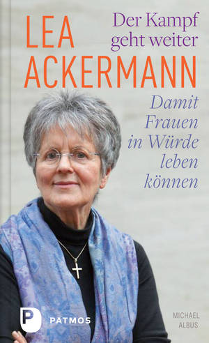 Cover: Lea Ackermann, Der Kampf geht weiter