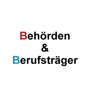 Schriftzug Behörden und Berufsträger