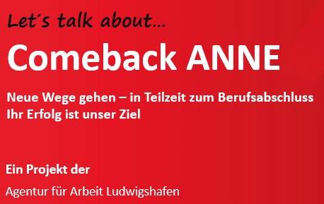 Comeback ANNE, © Agentur für Arbeit LU